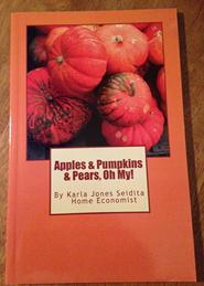 Apples, Pumpkins & Pears Fall Cook Book
